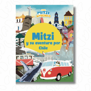 Libro borrable Mitzi y su aventura por Chile (Español)